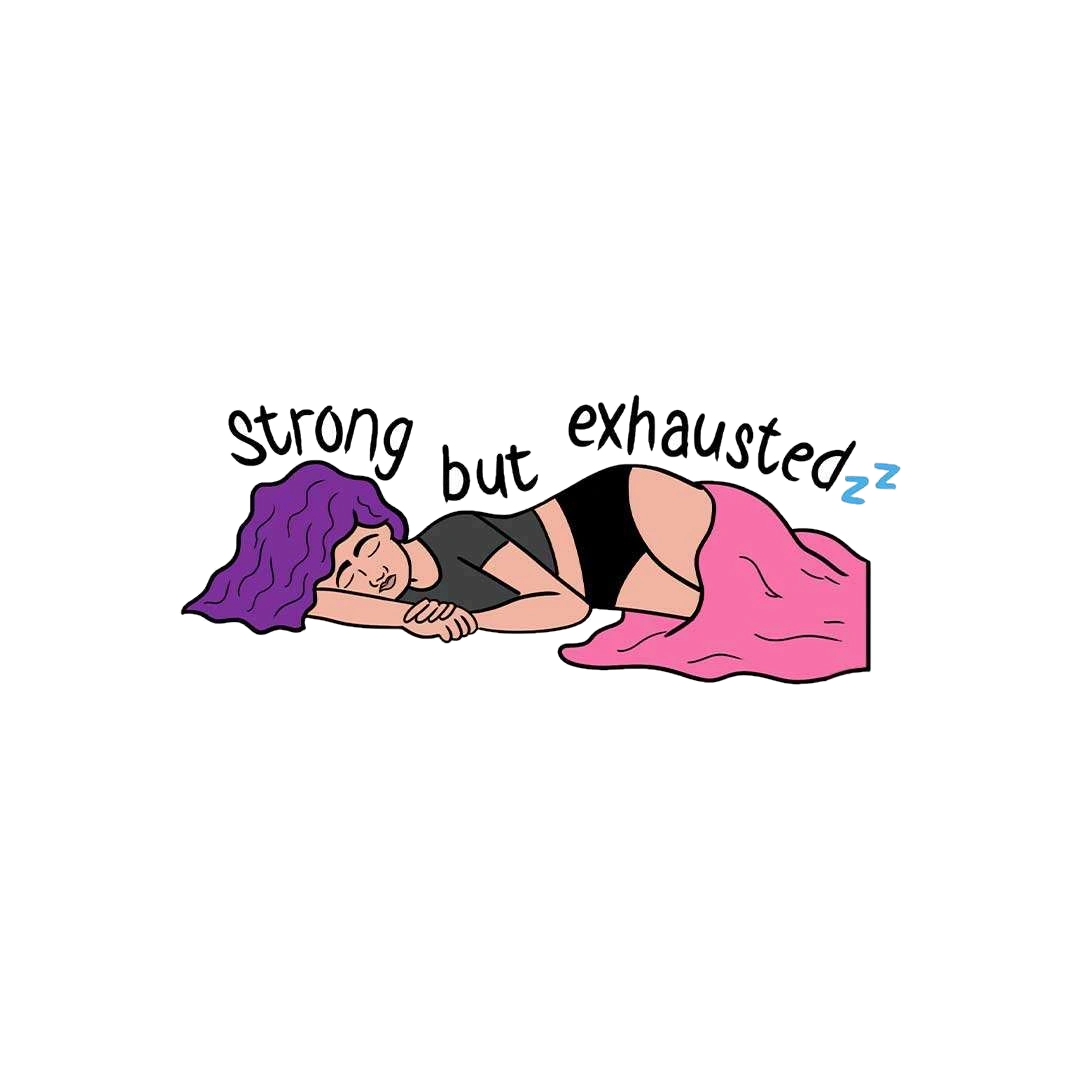 Strong But Exhausted Sticker